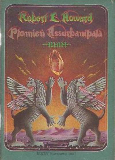 Robert E.Howard - Płomień Assurbanipala