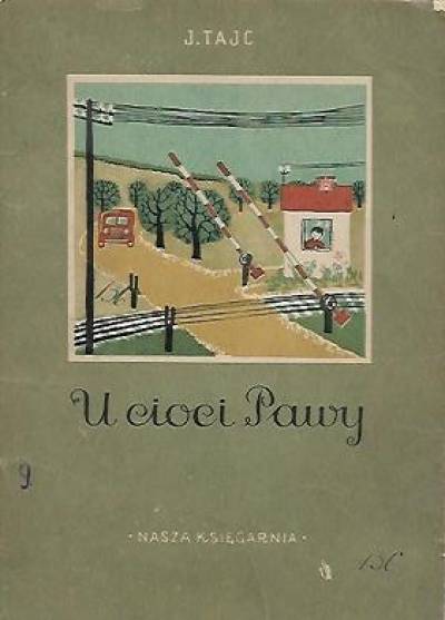 J. Tajc - U cioci Pawy (1952)