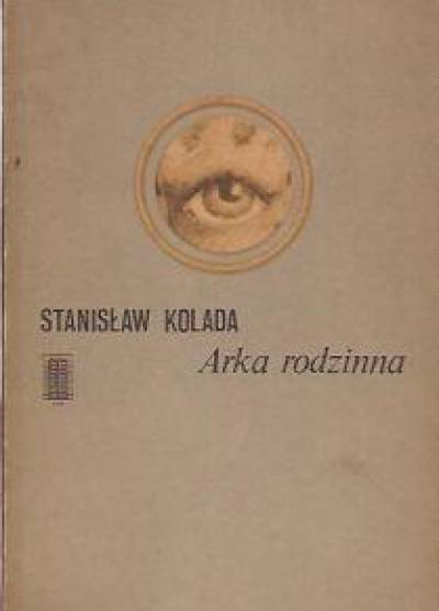 Stanisław Kolada - Arka rodzinna