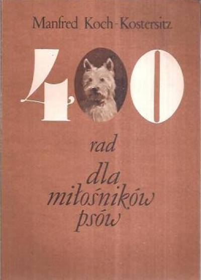 Manfred Koch-Kostersitz - 400 rad dla miłośników psów
