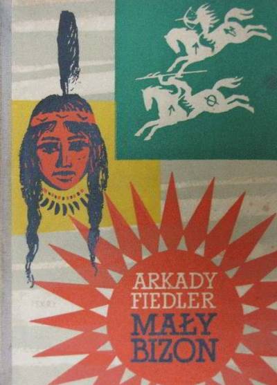 Arkady Fiedler - Mały Bizon