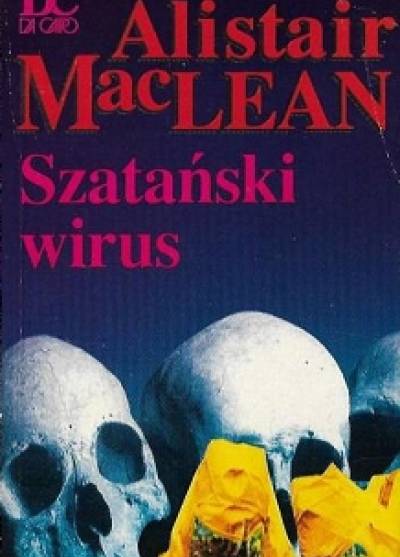 Alistair MacLean - Szatański wirus