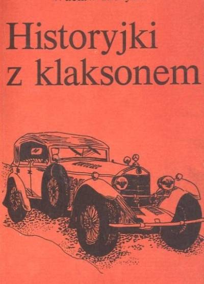 Wacław Korycki - Historyjki z klaksonem