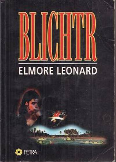 Elmore Leonard - Blichtr