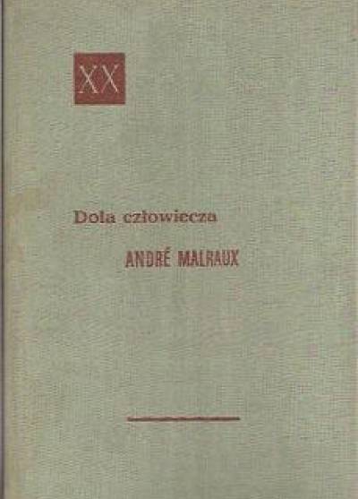 Andre Malraux - Dola człowiecza