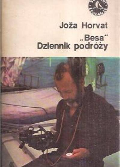 Joza Horvat - Besa. Dziennik podróży