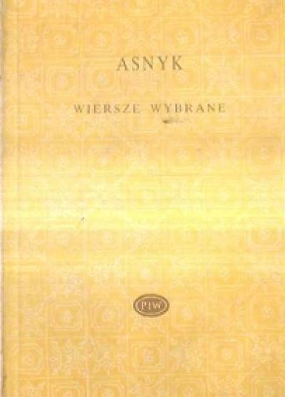 Adam Asnyk - Wiersze wybrane