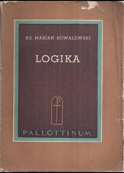 ks. Marian Kowalewski - Logika