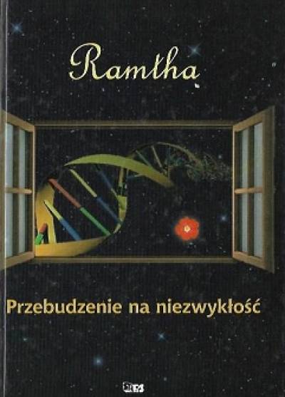 Ramtha - Przebudzenie na niezwykłość