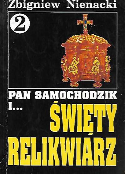 Zbigniew Nienacki - Pan Samochodzik i święty relikwiarz