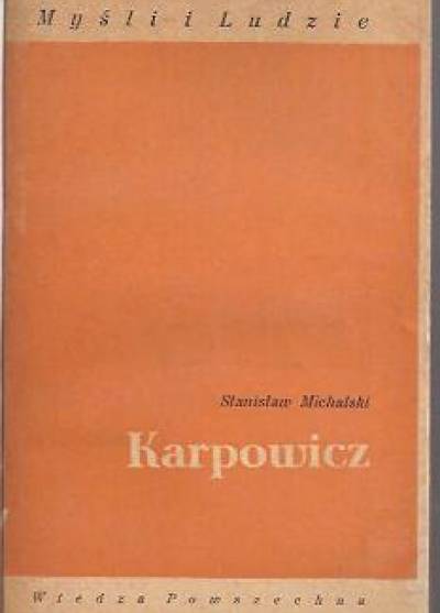 Stanisław Michalski - Karpowicz