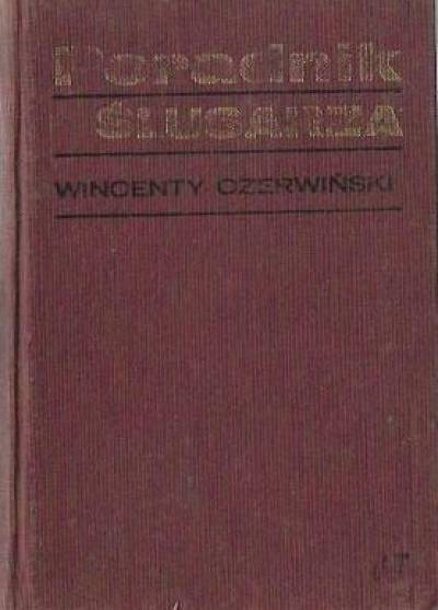 Wincenty CZerwiński - Poradnik ślusarza