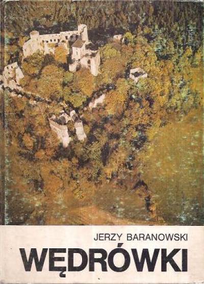 Jerzy Baranowski (album fot.) - Wędrówki