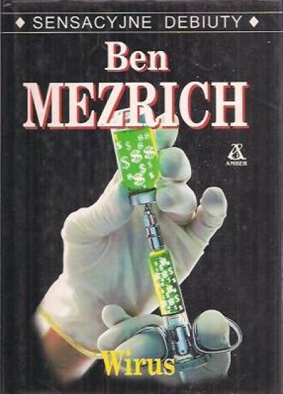 Ben Mezrich - Wirus