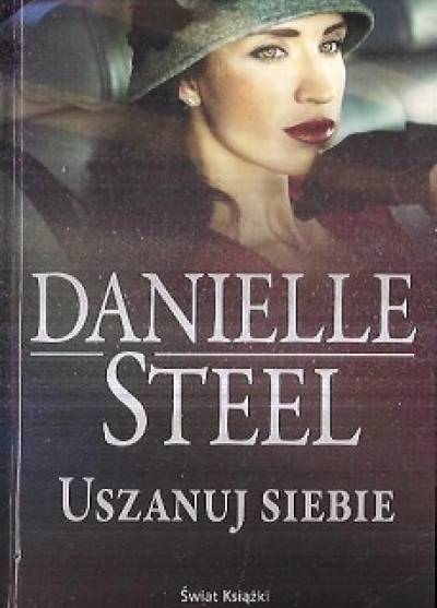 Danielle Steel - Uszanuj siebie