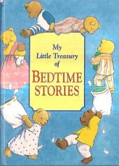 Nicola Baxter - My little treasury of bedtime stories