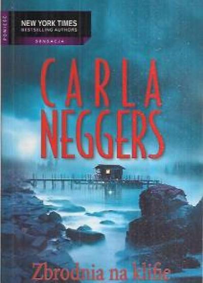 Carla Neggers - Zbrodnia na klifie