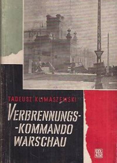 Tadeusz Klimaszewski - Verbrennungskommando Warschau
