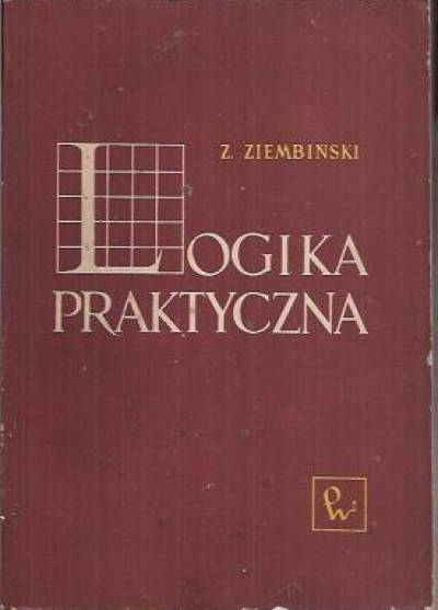 Zygmunt Ziembiński - Logika praktyczna