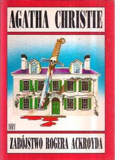 Agatha Christie - Zabójstwo Rogera Ackroyda