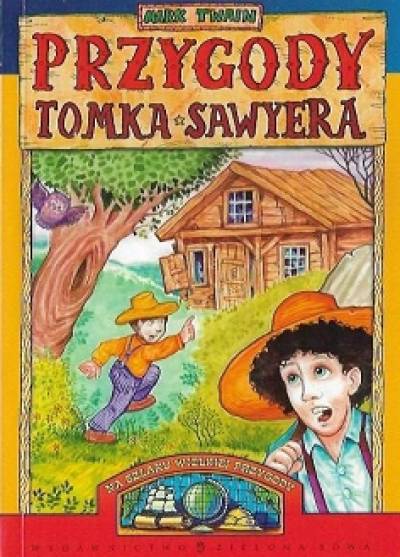 Mark Twain - Przygody Tomka Sawyera