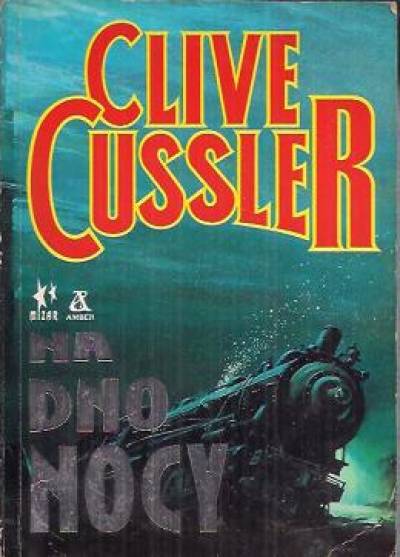 Clive Cussler - Na dno nocy