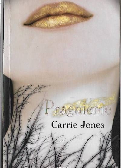 Carrie Jones - Pragnienie