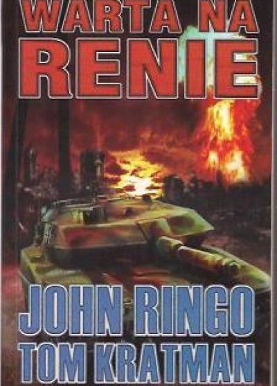 John Ringo, Tom Kratman - Warta na Renie
