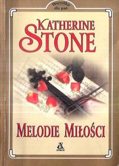Katherine Stone - Melodie miłości