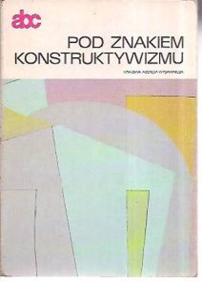 Stanisław Stopczyk - Malarstwo polskie. Pod znakiem konstruktywizmu