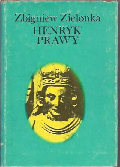 Zbigniew Zielonka - Henryk Prawy