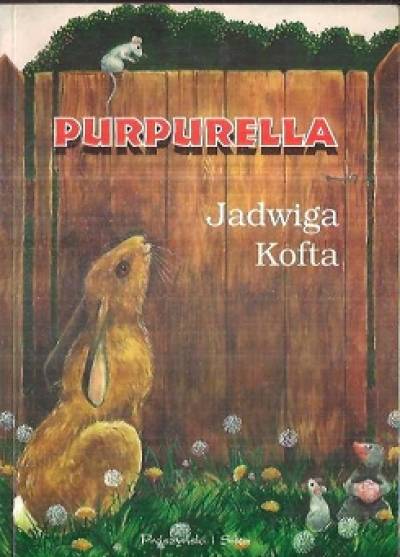 Jadwiga Kofta  - Purpurella 