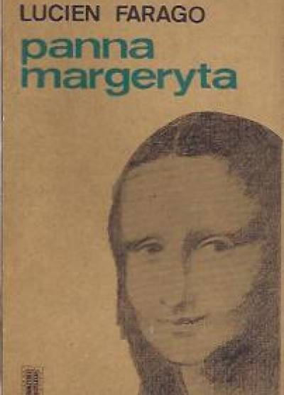 Lucien Farago - Panna Margeryta