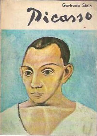 Gertruda Stein - Picasso
