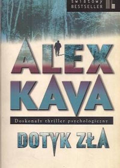 Alex Kava - Dotyk zła