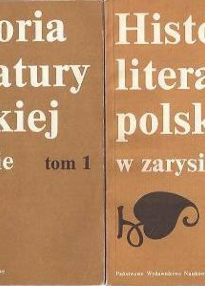 zbiorowa pod red.. Stępnia i Wilkonia - Historia literatury polskiej w zarysie