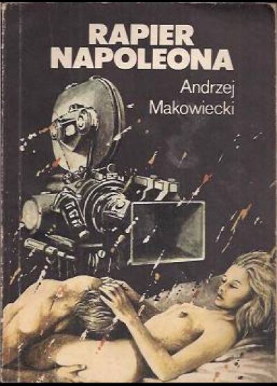 Andrzej Makowiecki - Rapier Napoleona