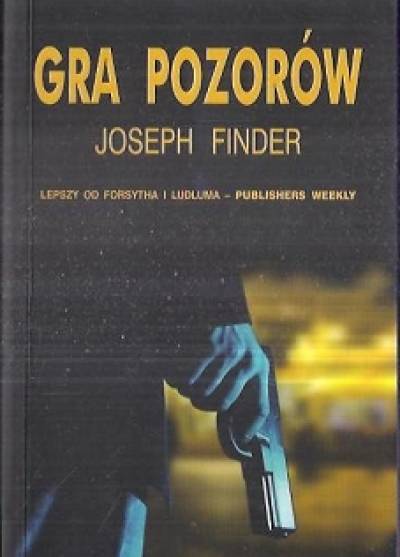 Joseph Finder - Gra pozorów