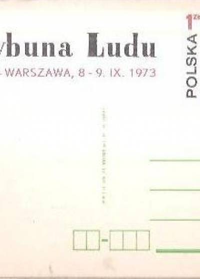 proj. H. Chyliński - Trybuna Ludu - święto 1973 (kartka pocztowa)