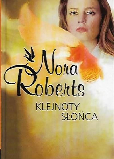 Nora Roberts - Klejnoty słońca