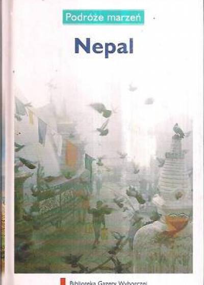 Podróże marzeń: Nepal