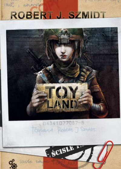 Robert J. Szmidt - Toy Land