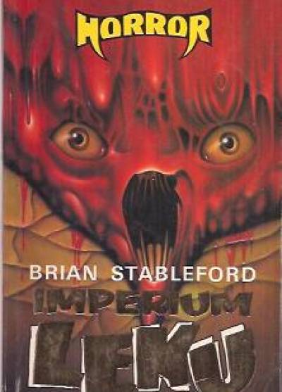Brian Stableford - Imperium lęku