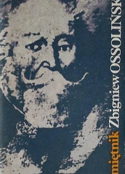 Zbigniew Ossoliński - Pamiętnik