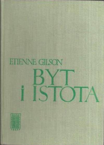 Etienne Gilson - Byt i istota