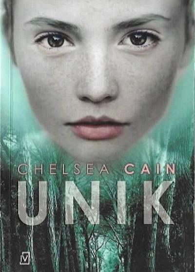 Chelsea Cain - Unik