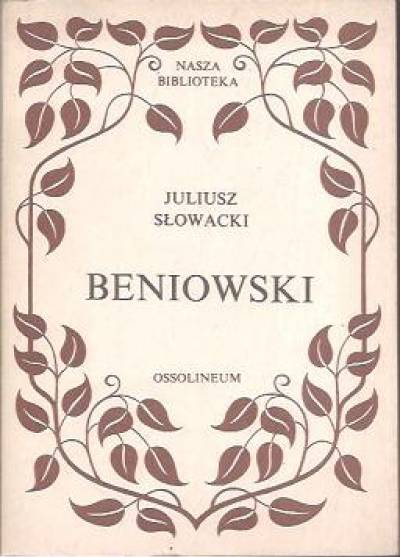 Juliusz Słowacki - Beniowski