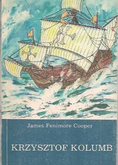 James Fenimore Cooper - Krzysztof Kolumb