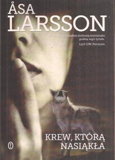 Asa Larsson - Krew, którą nasiąkła