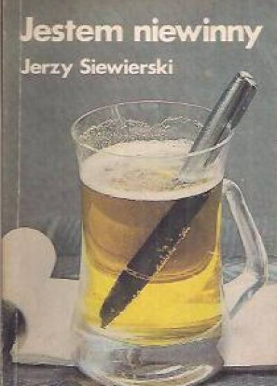 Jerzy Siewierski - Jestem niewinny